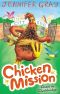 [Chicken Mission 01] • Chicken Mission · Chaos in Cluckbridge